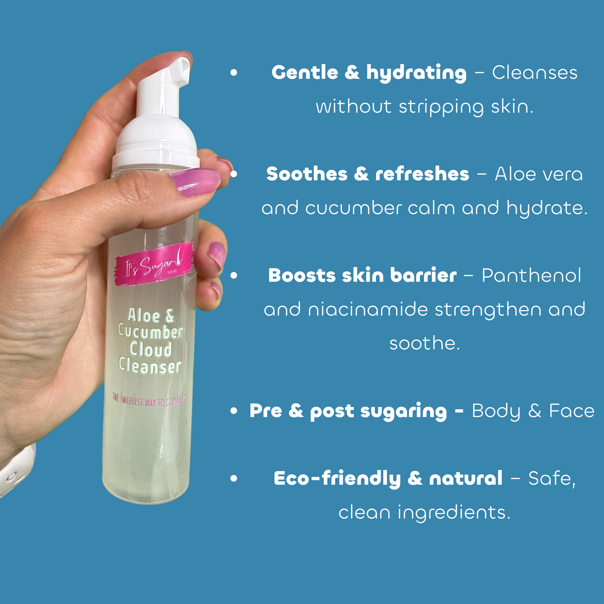 Aloe & Cucumber cloud cleanser - It's Sugar!
