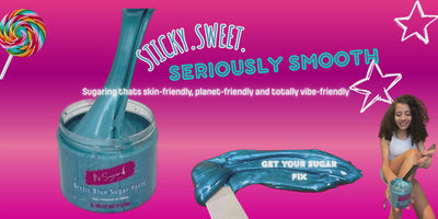 Pink gradient background. A multicoloured candy lolly, Arctic Blue Sugar Paste being scooped out of jar. Teen girl smiling scooping sugar paste for hair removal. Text reads "Sticky. Sweet. Seriously Smooth. Sugaring thats skin-friendly, planet friendly and totally vibe friendly. Get your sugar fix"